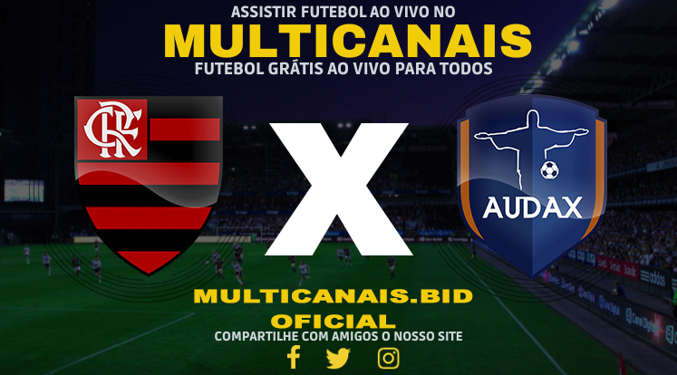 Assistir Flamengo x Audax Rio Ao Vivo Online HD 17/01/2024