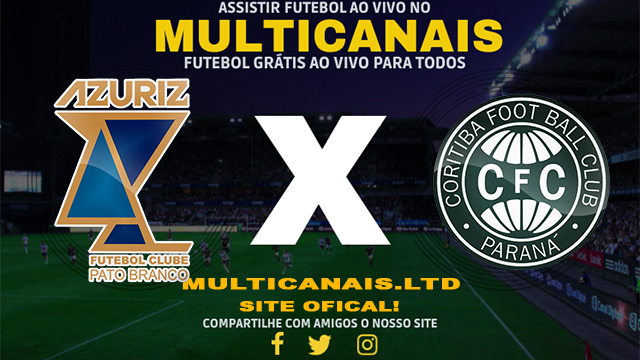 Assistir Azuriz x Coritiba Ao Vivo Online HD 01/02/2024