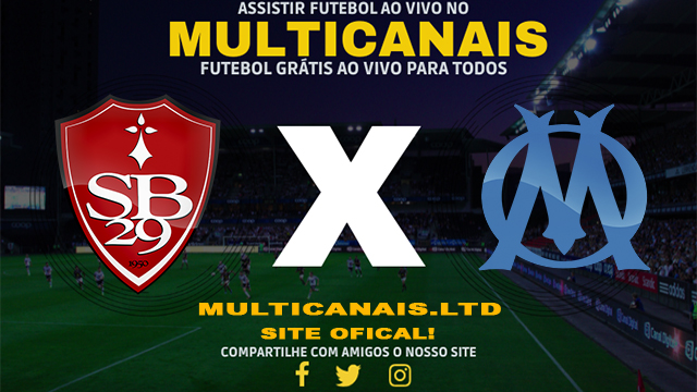 Assistir Brest x Olympique de Marselha AO VIVO Online 18/02/2024