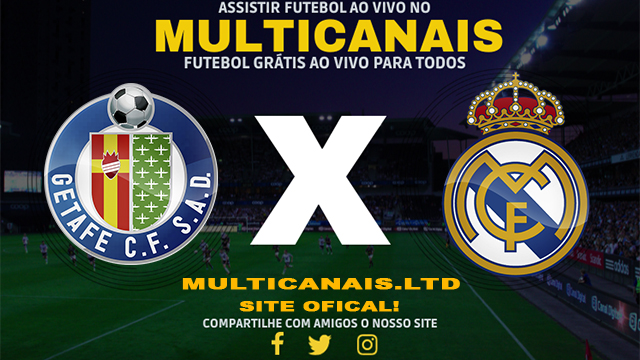 Assistir Getafe x Real Madrid Ao Vivo Online HD 01/02/2024