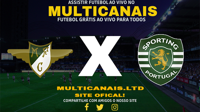 Assistir Moreirense x Sporting AO VIVO Online 19/02/2024